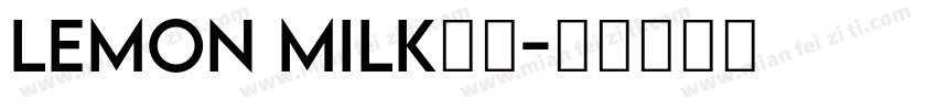 Lemon milk字体字体转换